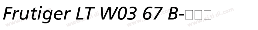 Frutiger LT W03 67 B字体转换